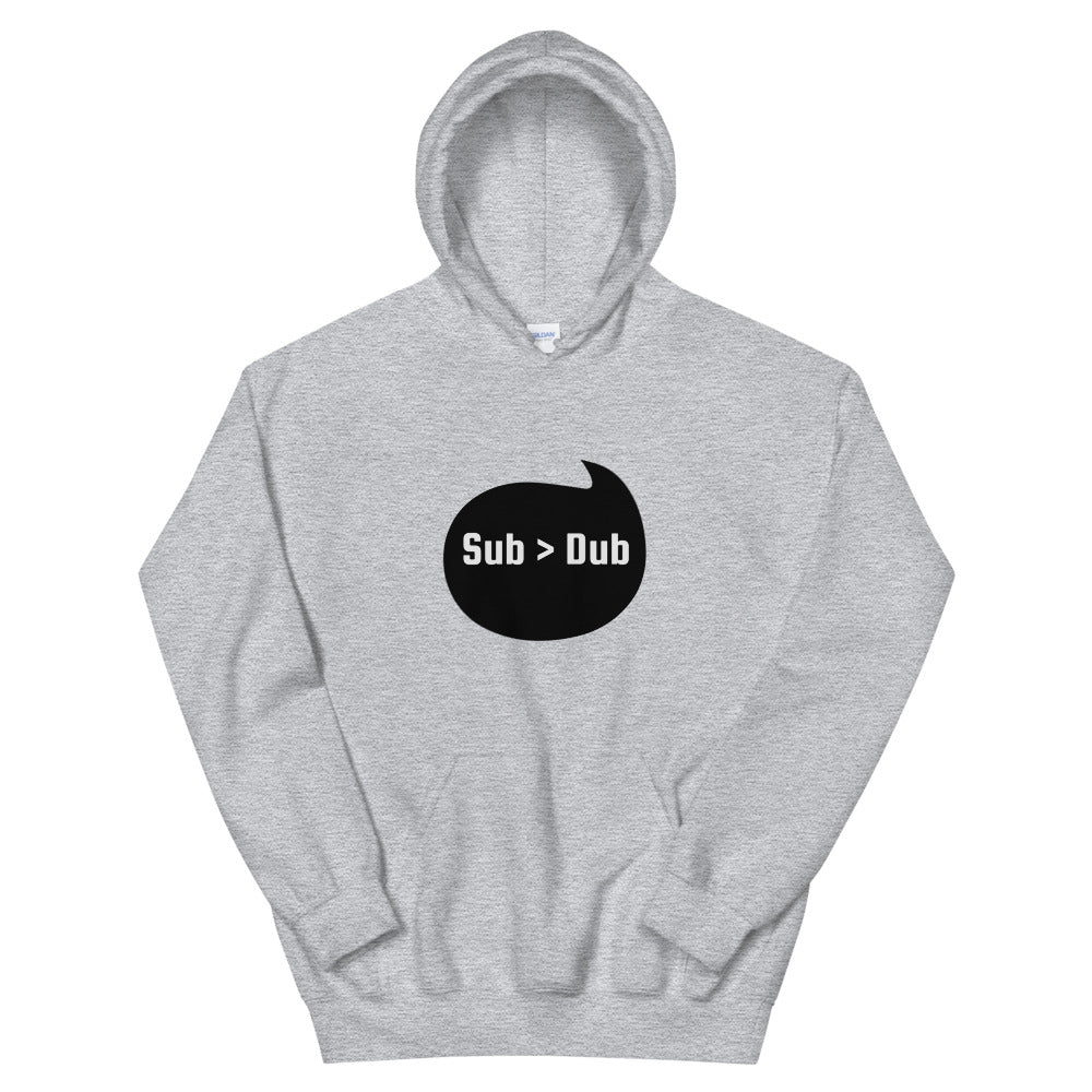 Anime "Sub > Dub" Hoodie