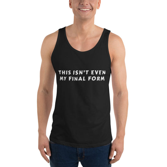 Anime meme "This isn't even my final form" | Tank Top