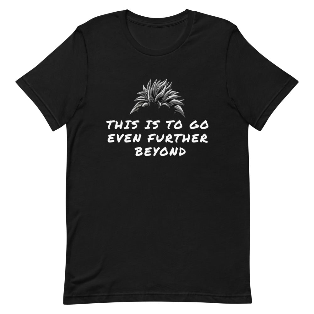 Anime "Even Further Beyond" | T-Shirt